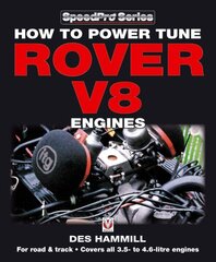 How to Power Tune Rover V8 Engines for Road & Track hind ja info | Reisiraamatud, reisijuhid | kaup24.ee