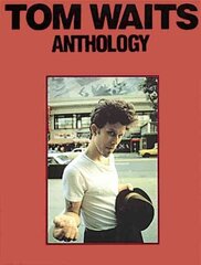 Tom Waits Anthology цена и информация | Книги об искусстве | kaup24.ee