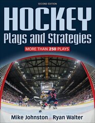 Hockey Plays and Strategies 2nd edition цена и информация | Книги о питании и здоровом образе жизни | kaup24.ee