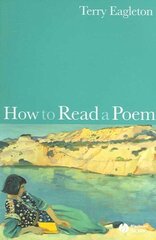 How to Read a Poem hind ja info | Ajalooraamatud | kaup24.ee