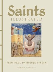 Saints Illustrated hind ja info | Usukirjandus, religioossed raamatud | kaup24.ee