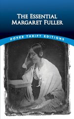 The Essential Margaret Fuller hind ja info | Lühijutud, novellid | kaup24.ee