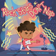 Rock Stars Dont Nap цена и информация | Книги для малышей | kaup24.ee