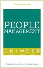 People Management In A Week: Managing People In Seven Simple Steps цена и информация | Книги по экономике | kaup24.ee