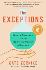 Exceptions: Nancy Hopkins and the Fight for Women in Science hind ja info | Elulooraamatud, biograafiad, memuaarid | kaup24.ee