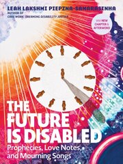 Future is Disabled цена и информация | Книги по социальным наукам | kaup24.ee