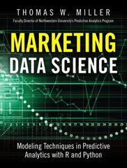 Marketing Data Science: Modeling Techniques in Predictive Analytics with R and Python цена и информация | Книги по экономике | kaup24.ee