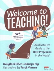 Welcome to Teaching!: An Illustrated Guide to the Best Profession in the World hind ja info | Ühiskonnateemalised raamatud | kaup24.ee