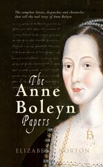 Anne Boleyn Papers цена и информация | Биографии, автобиогафии, мемуары | kaup24.ee