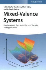 Mixed-Valence Systems: Fundamentals, Synthesis, Electron Transfer, and Applications цена и информация | Книги по социальным наукам | kaup24.ee