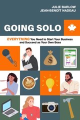 Going Solo: Everything You Need to Start Your Business and Succeed as Your Own Boss 2nd edition цена и информация | Книги по экономике | kaup24.ee