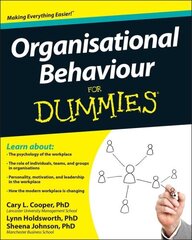 Organisational Behaviour For Dummies цена и информация | Книги по экономике | kaup24.ee