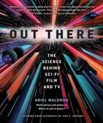 Out There: The Science Behind Sci-Fi Film and TV цена и информация | Книги об искусстве | kaup24.ee