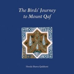 Birds Journey to Mount Qaf цена и информация | Поэзия | kaup24.ee