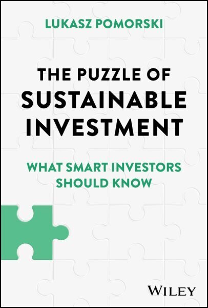 Puzzle of Sustainable Investment: What Smart Investors Should Know цена и информация | Majandusalased raamatud | kaup24.ee