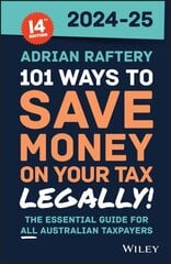 101 Ways to Save Money on Your Tax - Legally! 2024-2025 14th edition цена и информация | Книги по экономике | kaup24.ee