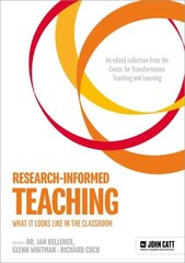 Research-Informed Teaching: What It Looks Like in the Classroom цена и информация | Книги по социальным наукам | kaup24.ee