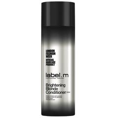 Кондиционер для светлых волос Label.m Brightening Blonde 200 мл цена и информация | Бальзамы, кондиционеры | kaup24.ee