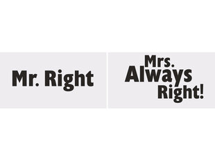 Aksessuaarid fotosessioonile Mr. Right/Mrs. Always Right! 30x15 cm (1 pakk/ 2 tk) цена и информация | Праздничные декорации | kaup24.ee