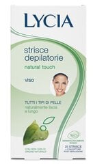 Полосы депиляции волос с воском, для лица, чувствительной кожи Lycia Delicate Touch 20 шт. цена и информация | Lycia Духи, косметика | kaup24.ee