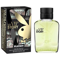 Tualettvesi Playboy My Vip Story EDT meestele 60 ml hind ja info | Meeste parfüümid | kaup24.ee