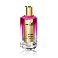 Mancera Indian Dream EDP 120ml цена и информация | Женские духи | kaup24.ee