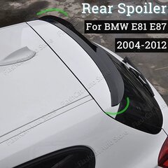 Tagumine katusespoiler 2004-2011 BMW 1. seeria E81 E87 luukpära spoiler 120i 118i m135i 116i ABS auto saba tiiva külgspoiler hind ja info | Lisaseadmed | kaup24.ee