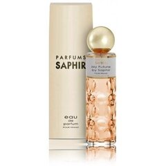 Lõhnavesi Saphir My Future EDP naistele, 200 ml hind ja info | Naiste parfüümid | kaup24.ee