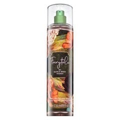 Kehasprei naistele Bath & Body Works Fajaytale, 236 ml hind ja info | Lõhnastatud kosmeetika naistele | kaup24.ee