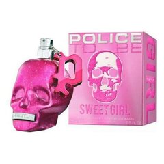 Parfüümvesi Police To Be Sweet Girl EDP naistele, 75 ml hind ja info | Naiste parfüümid | kaup24.ee