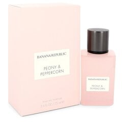 Парфюмированная вода Banana Republic Peony & Peppercorn EDP для мужчин и женщин 75 мл цена и информация | Женские духи | kaup24.ee