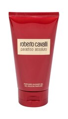 Dušigeel Roberto Cavalli Paradiso Assoluto 150 ml hind ja info | Roberto Cavalli Kosmeetika, parfüümid | kaup24.ee