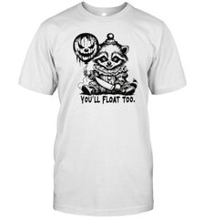 You'Ll Float Too Horror Raccoon Pennywise Halloween T-Shirt цена и информация | Мужские футболки | kaup24.ee