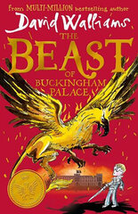 Beast of Buckingham Palace, The hind ja info | Lasteraamatud | kaup24.ee