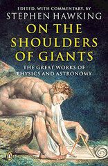 On the Shoulders of Giants : The Great Works of Physics and Astronomy цена и информация | Биографии, автобиогафии, мемуары | kaup24.ee