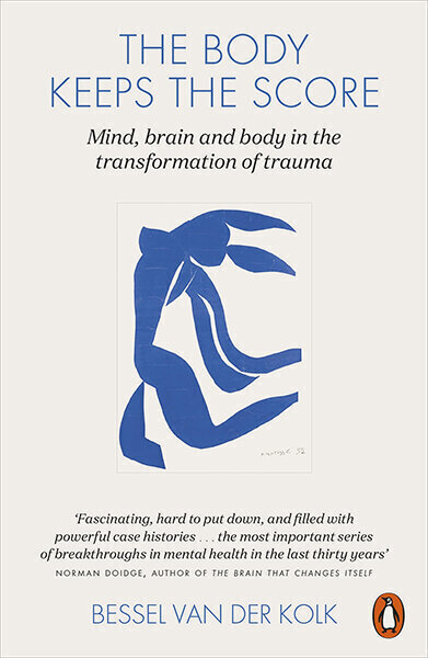 Body Keeps the Score : Mind, Brain and Body in the Transformation of Trauma, The цена и информация | Entsüklopeediad, teatmeteosed | kaup24.ee