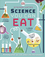 Science You Can Eat : Putting what we Eat Under the Microscope hind ja info | Entsüklopeediad, teatmeteosed | kaup24.ee