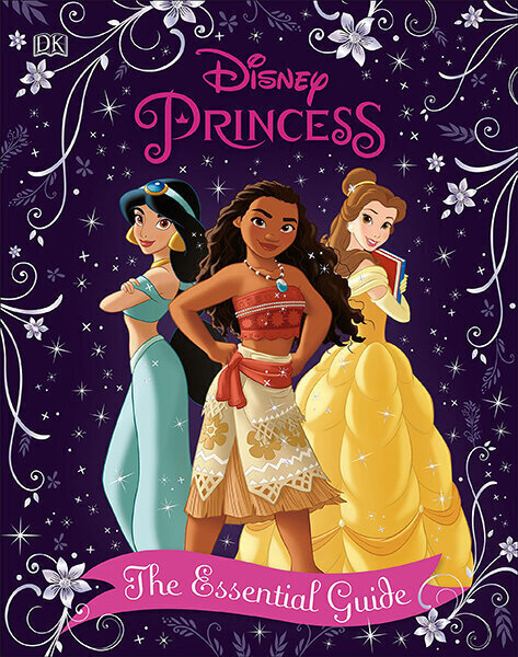 Disney Princess The Essential Guide, New Edition hind ja info | Lasteraamatud | kaup24.ee