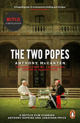 Two Popes : Official Tie-in to Major New Film Starring Sir Anthony Hopkins, The hind ja info | Kunstiraamatud | kaup24.ee