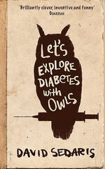 Let's Explore Diabetes With Owls цена и информация | Книги о питании и здоровом образе жизни | kaup24.ee