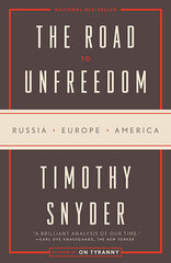 Road to Unfreedom: Russia, Europe, America цена и информация | Книги по социальным наукам | kaup24.ee