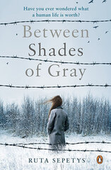 Between Shades Of Gray цена и информация | Романы | kaup24.ee