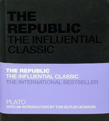 Republic : The Influential Classic, The hind ja info | Majandusalased raamatud | kaup24.ee