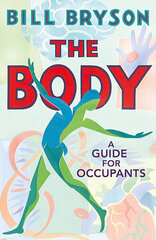 Body : A Guide for Occupants, The hind ja info | Entsüklopeediad, teatmeteosed | kaup24.ee