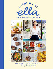 Deliciously Ella The Plant-Based Cookbook : The fastest selling vegan cookbook of all time hind ja info | Retseptiraamatud  | kaup24.ee