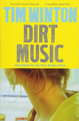 Dirt Music hind ja info | Romaanid | kaup24.ee