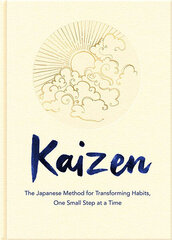 Kaizen : The Japanese Method for Transforming Habits, One Small Step at a Time hind ja info | Romaanid  | kaup24.ee