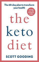 Keto Diet : A 60-day protocol to boost your health, the hind ja info | Tervislik eluviis ja toitumine | kaup24.ee