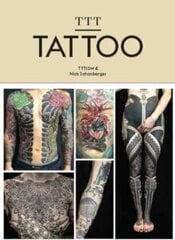 TTT: Tattoo цена и информация | Книги об искусстве | kaup24.ee