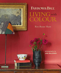 Farrow & Ball Living with Colour цена и информация | Книги об искусстве | kaup24.ee